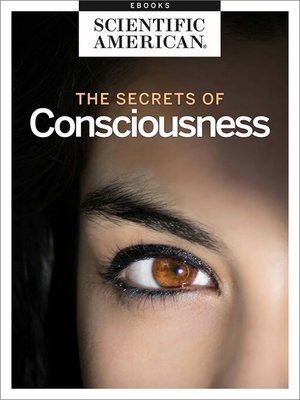 cover image of The Secrets of Consciousness